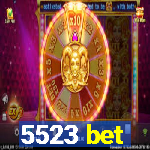 5523 bet